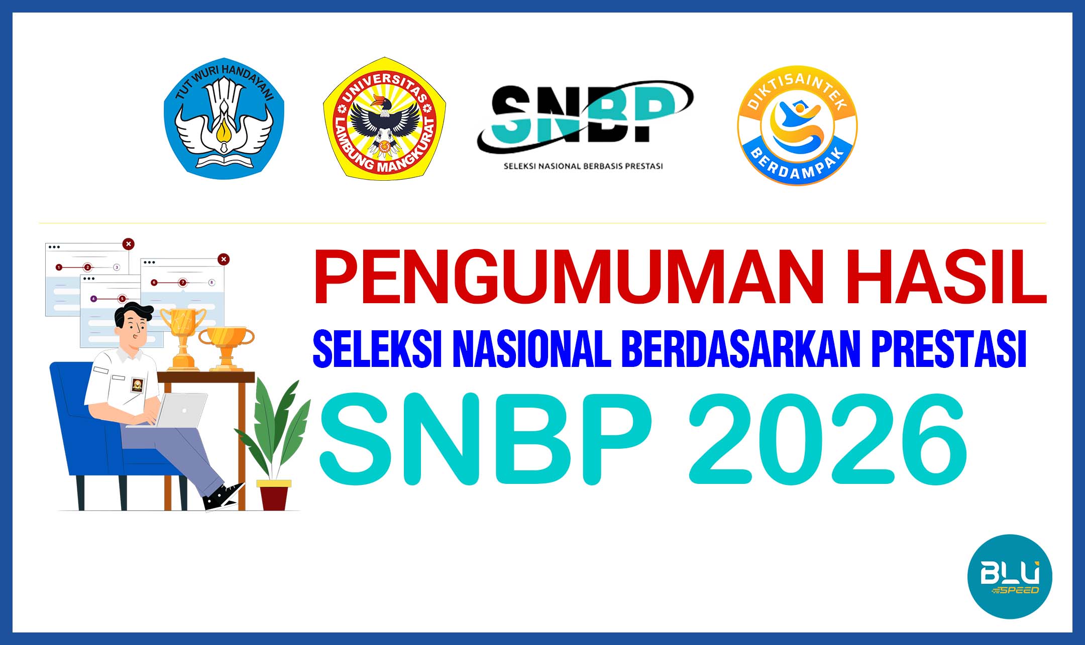 LAMAN PENGUMUMAN KELULUSAN PENERIMAAN MAHASISWA BARU JALUR SNBP 2026 ...